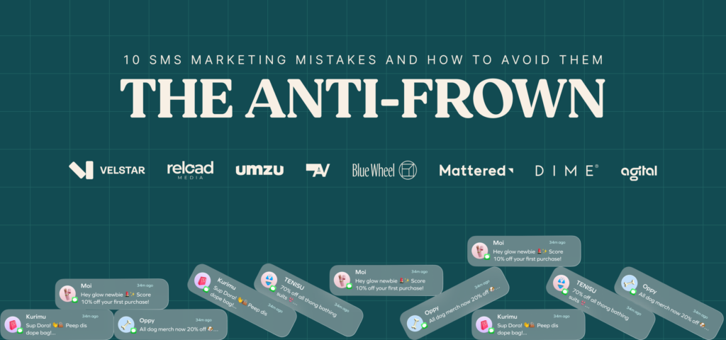 Blog 1 AF - The Anti-Frown: 10 SMS Marketing Mistakes and How to Avoid Them 22 Blog 1 AF - The Anti-Frown: 10 SMS Marketing Mistakes and How to Avoid Them 21
